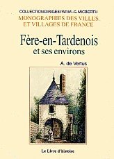 Fere-en-tardenois et ses environs book