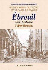 Histoire de la ville, du château et de l'abbaye d'Ébreuil book