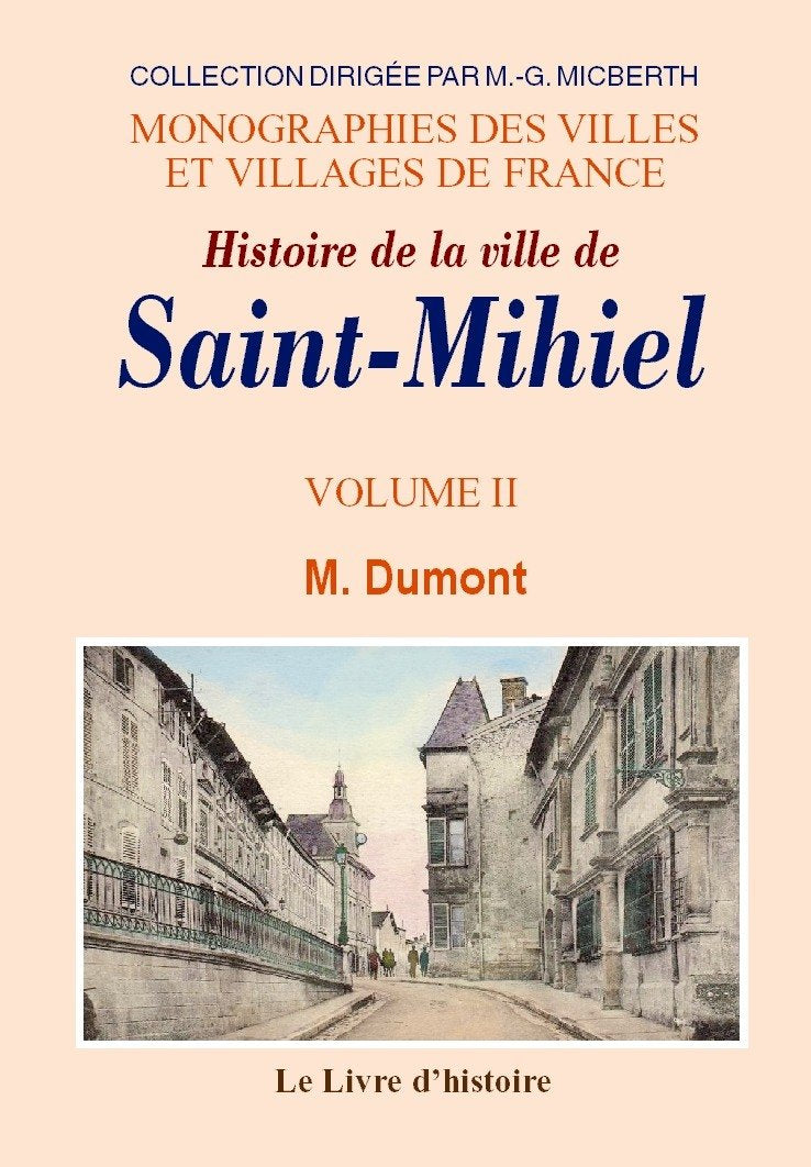 Saint-mihiel (histoire de la ville de) vol. ii book