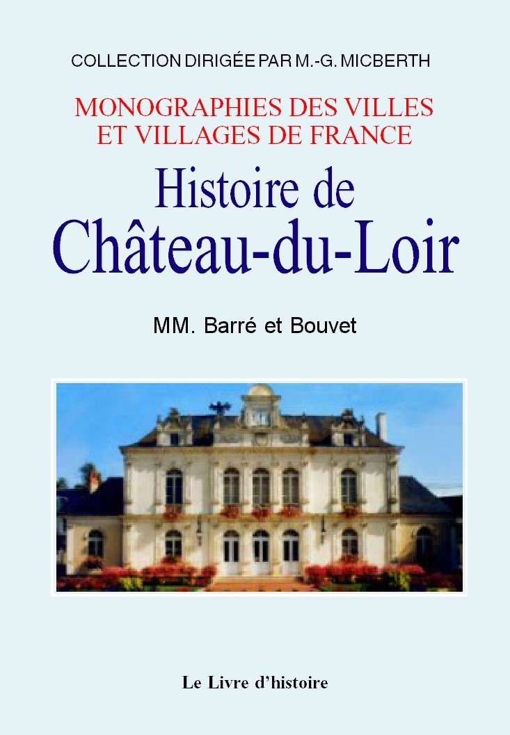 Chateau-du-loir (histoire de) book