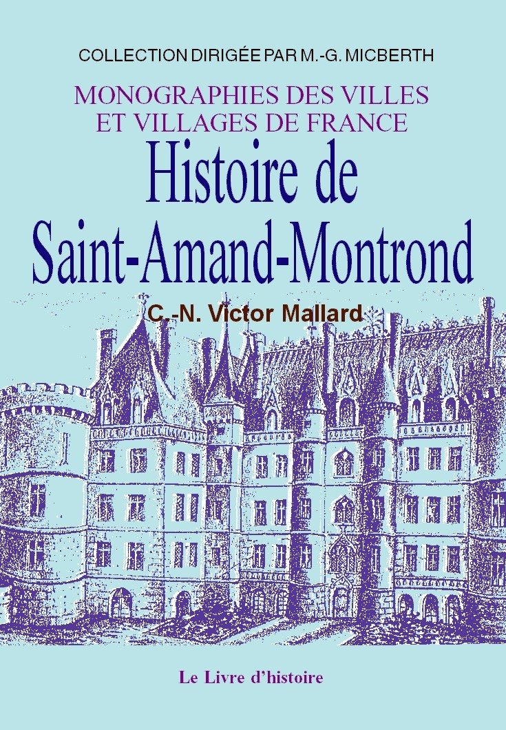 Saint-amand-montrond (histoire de) book