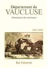 Département du Vaucluse : dictionnaire des communes book
