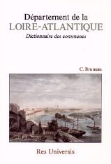 LOIRE-ATLANTIQUE (DEPARTEMENT DE LA) Politics & History