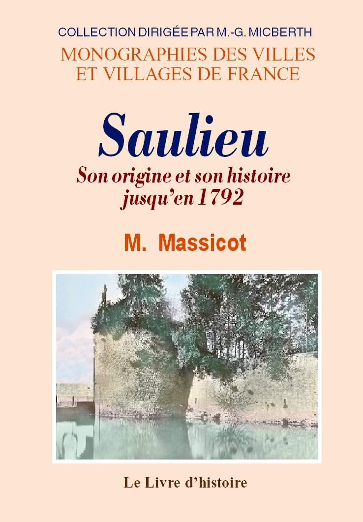 Saulieu - son origine et son histoire jusqu'en 1792 Politics & History
