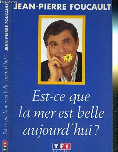 Est-Ce Que La Mer Est Belle Aujourd'Hui Eroticism