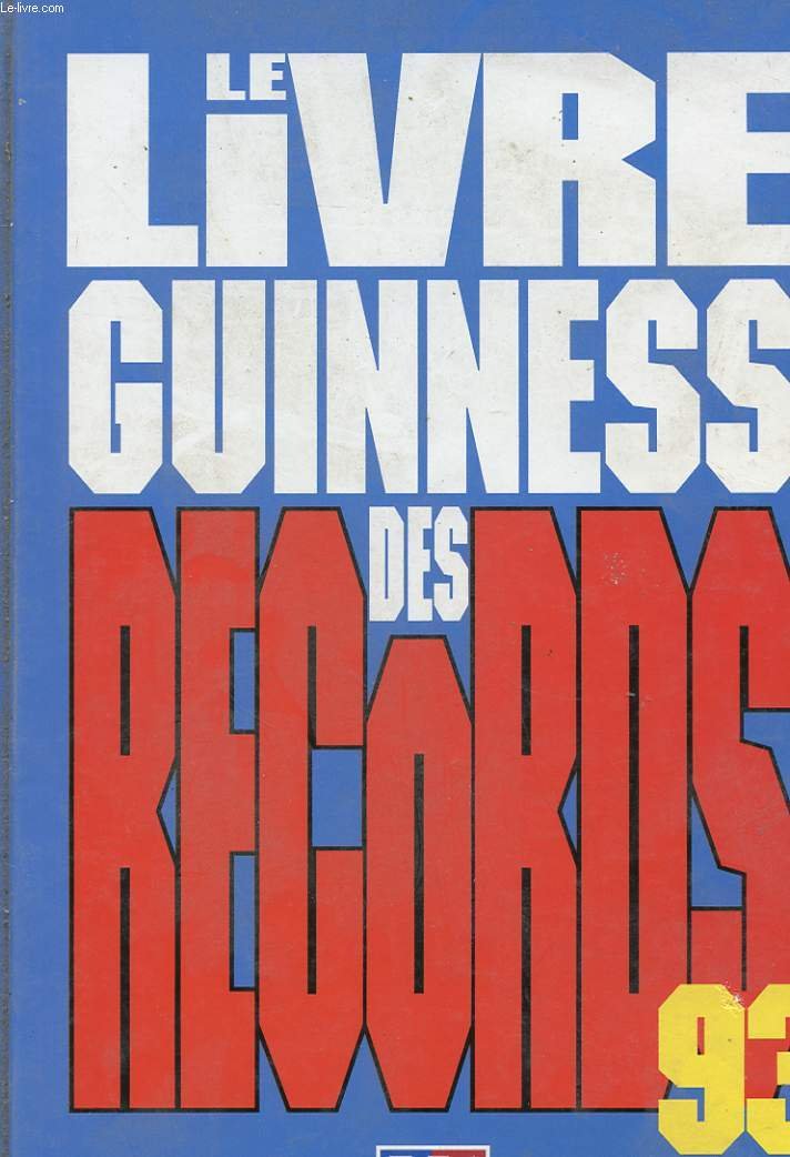 Le Livre Guinness des records : le livre officiel, 1993 Books