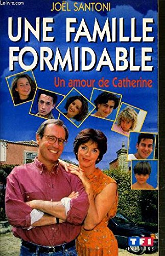 Une famille formidable: Un amour de Catherine Books