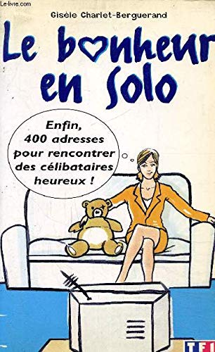 Le bonheur en solo book