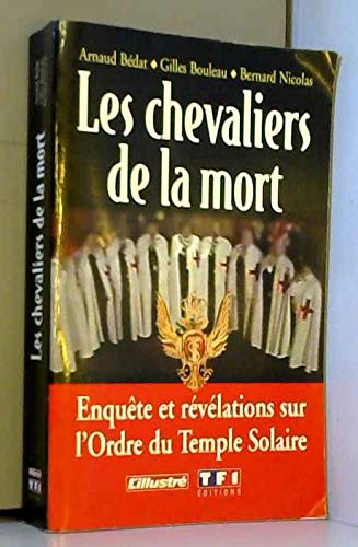 Les chevaliers de la mort vers.suisse 120597 (Tf1 Docum.Biogr) Books