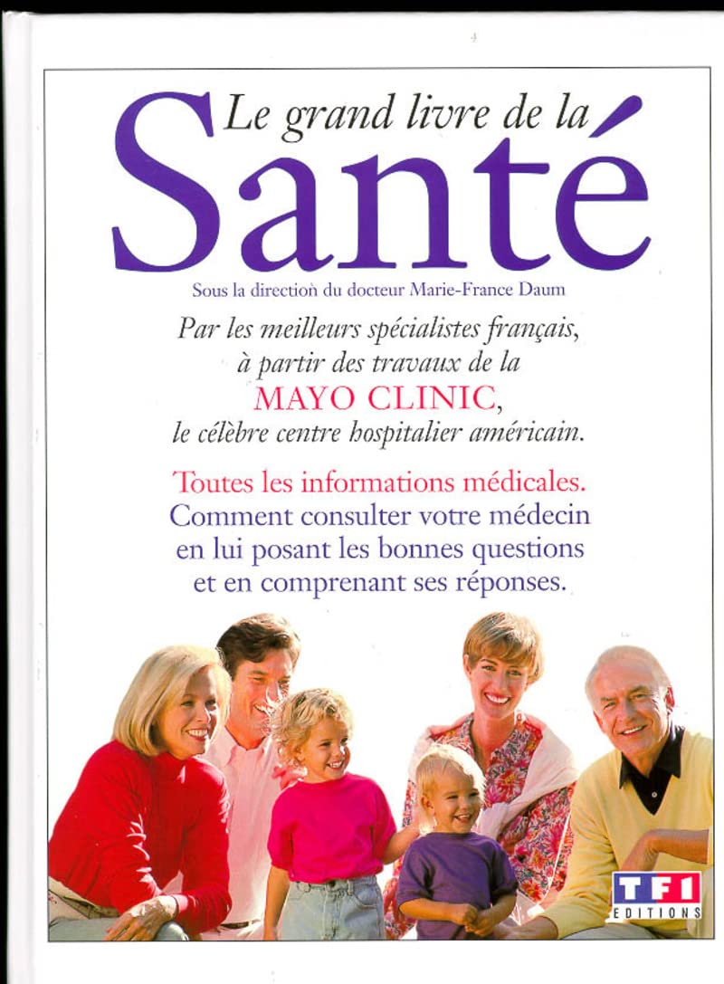 Le grand livre de la santé Health, Nutrition & Fitness