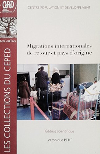 Migrations Internationales De Retour Et Pays D' Origine book
