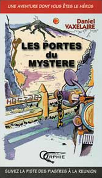 Les portes du mystère : à la découverte de la Réunion Film, Art & Culture