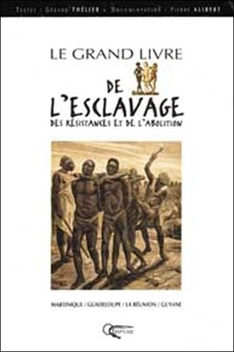 Le Grand Livre de l'esclavage book