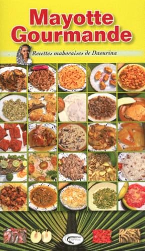 La cuisine de Daourina - Mayotte book