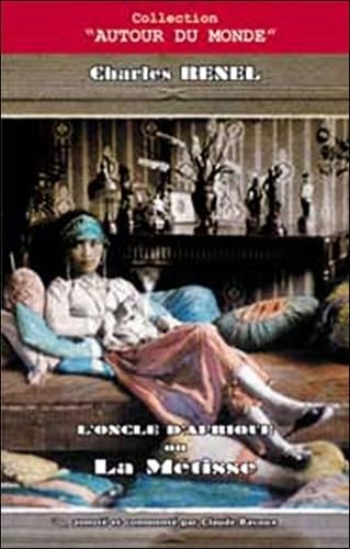 L'oncle d'Afrique ou La Métisse book