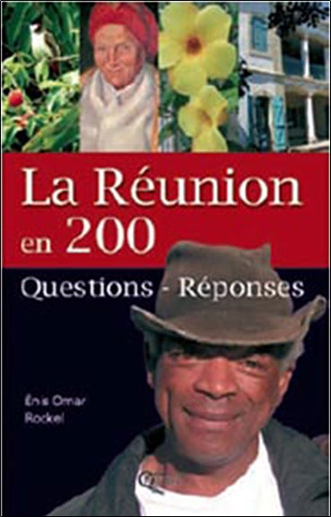 La Réunion en 200 questions-réponses Film, Art & Culture