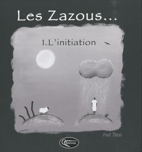 Les Zazous, Tome 1 : L'initiation book