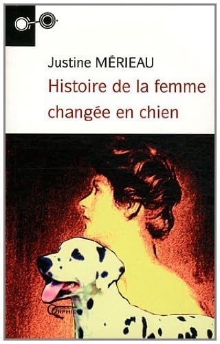 Histoire de la femme changée en chien book