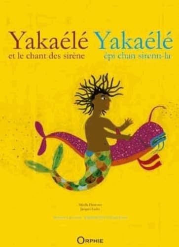 Yakaele et le chant des sirènes book