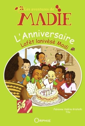 Les aventures de Madie l'anniversaire Non-fiction