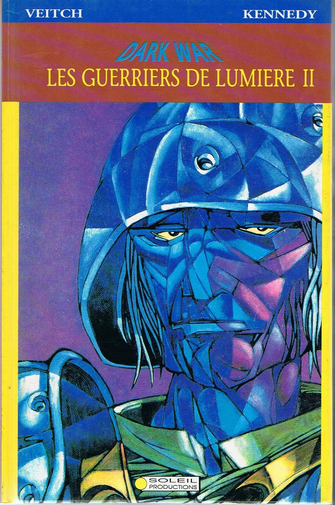 Dark war les guerriers de lumiere II book
