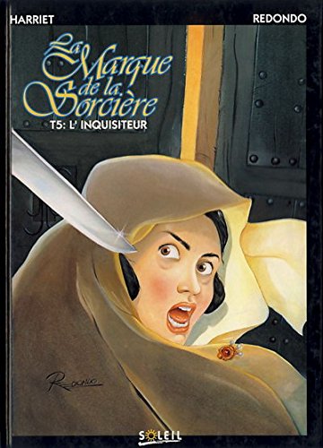 La marque de la sorcière t05 l'inquisiteur (Soleil Noir) Books