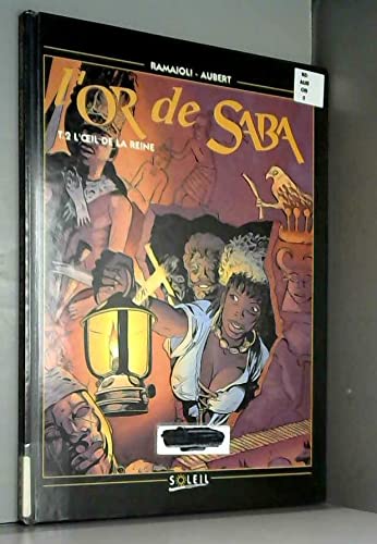 L'Or De Saba T02 L'Oeil De La Reine Books