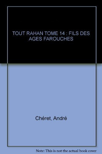 Tout Rahan Tome 14 : Fils Des Ages Farouches Books