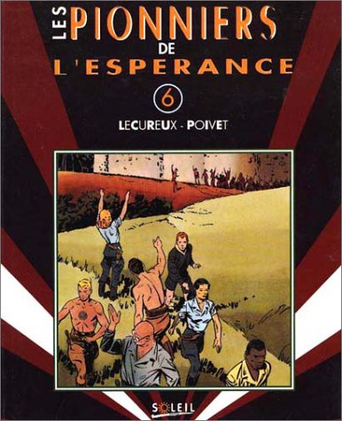 Les Pionniers De L'Esperance Tome 6 book