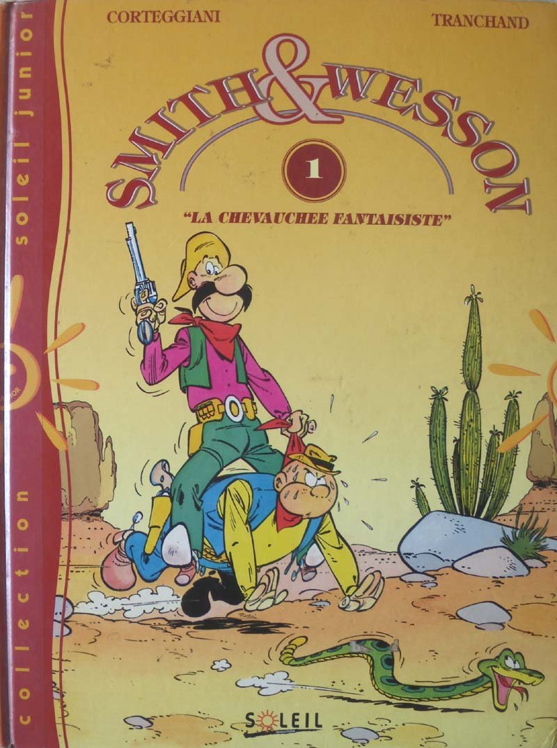Smith & wesson / "la chevauchee fantaisiste" Books