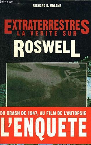 Extraterrestres La Verite Sur Roswell book