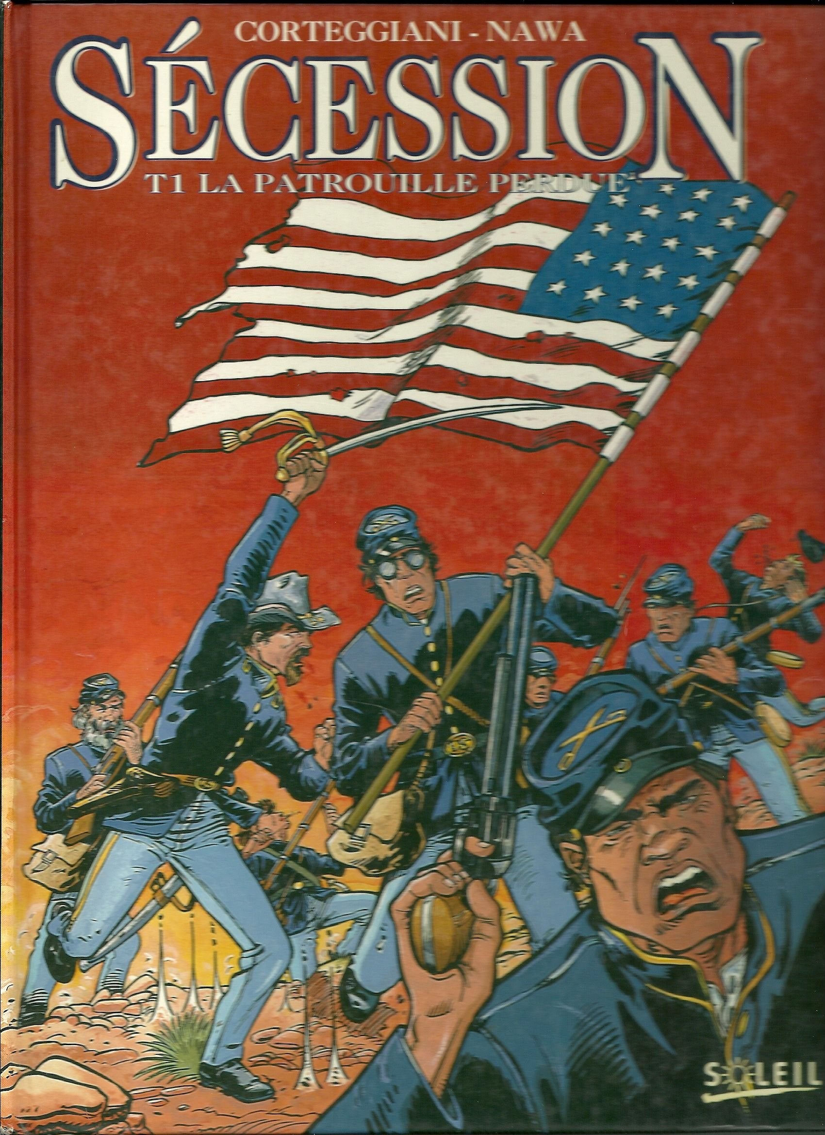 Secession Tome 1 : La Patrouille Perdue book
