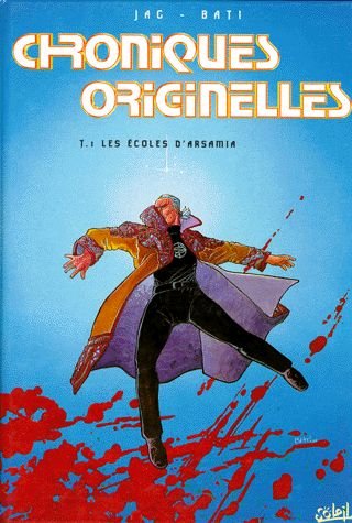 Chroniques originelles, N° 1 : Les écoles d'Arsamia cd