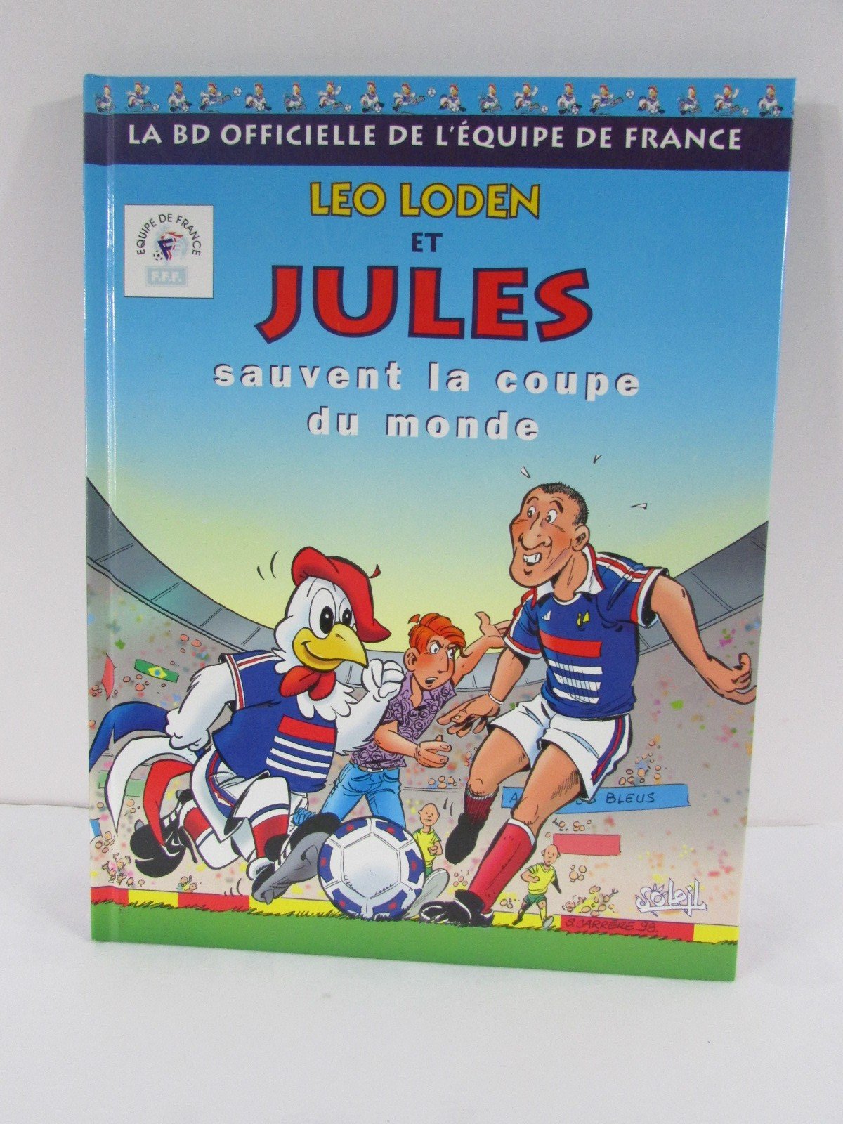 Léo Loden et Jules: La BD officielle de l'équipe de France Books