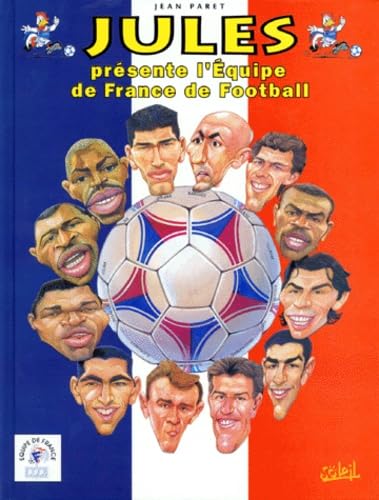 Jules présente l'équipe de France de football book