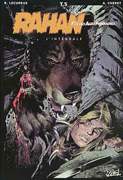 Rahan, fils des âges farouches : l'intégrale. Vol. 5 Manga