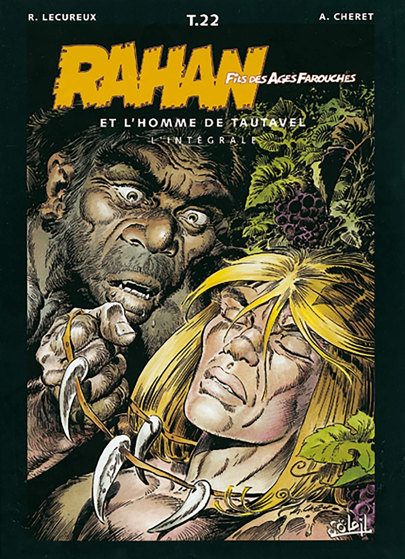 Rahan, fils des âges farouches. L'Intégrale, tome 22 book