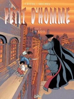 Petit d'homme. Vol. 3. Chaos book