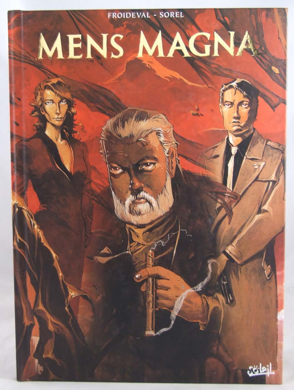 Mens Magna 3 Tomes : Tome 1, Les Loups De Kiev. Tome 2, L'Aigle D'Egypte. Tome 3, Le Crepuscule Des Titans Books