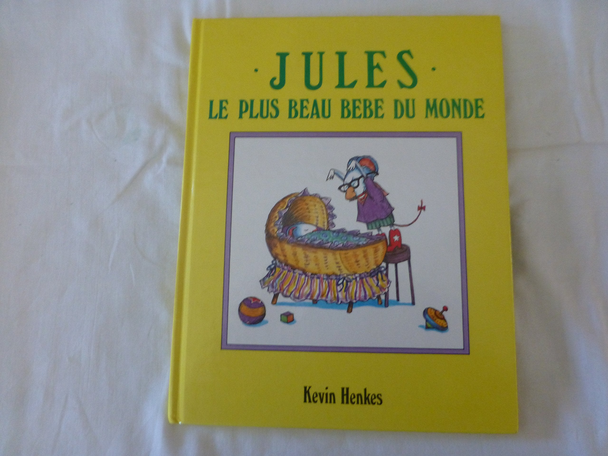 jules le plus beau bebe du monde book