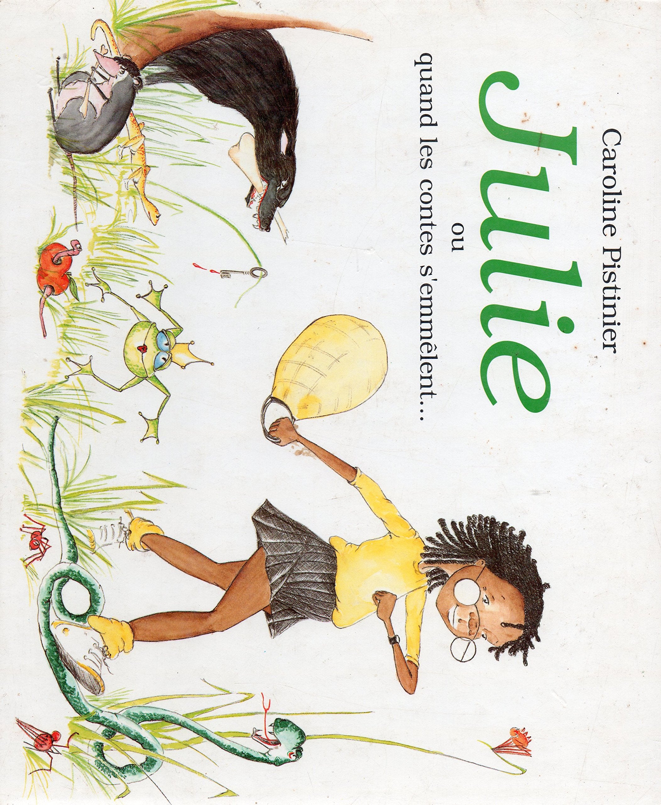 julie ou quand les contes s emmelent book