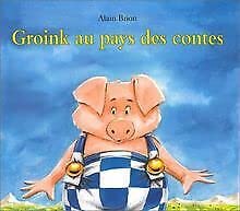 Groink Au Pays des Contes book