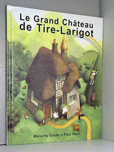 Grand chateau de tire larigot (Le) book