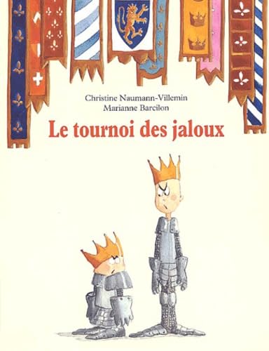 Le Tournoi des jaloux book
