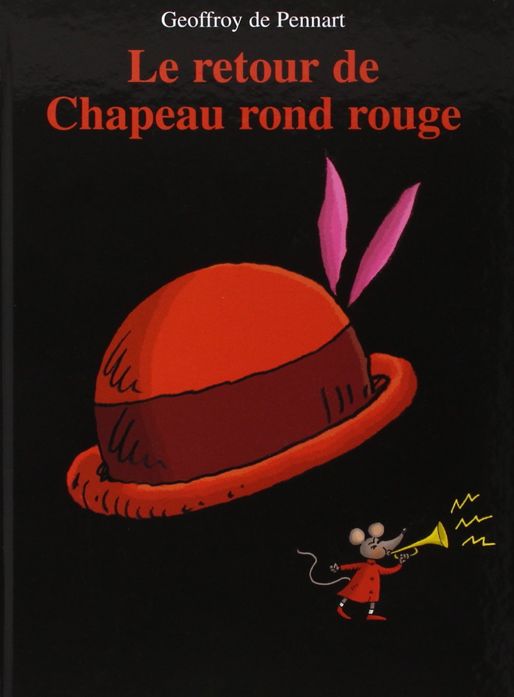 Retour de chapeau rond rouge (Le) book