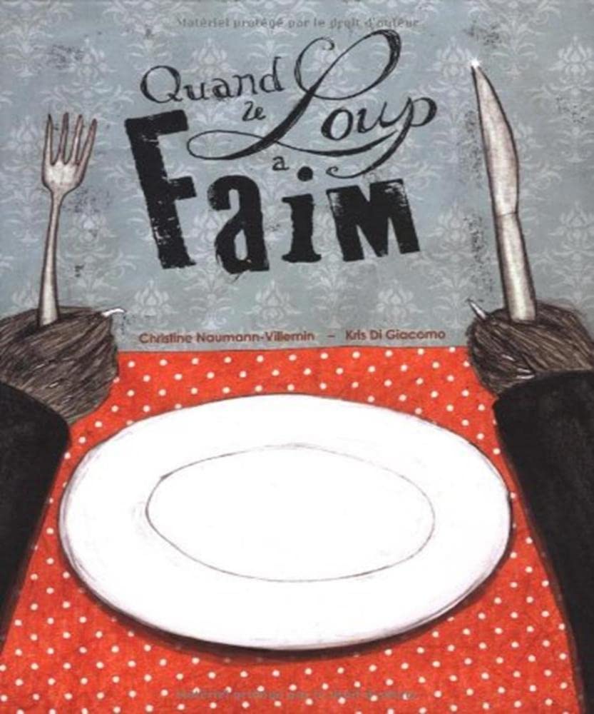 quand le loup a faim book