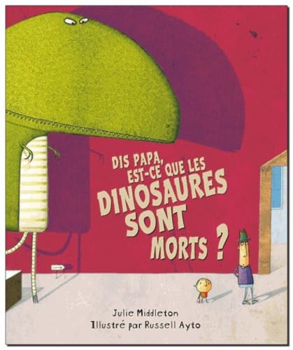 dis papa est ce que les dinosaures sont Children's books