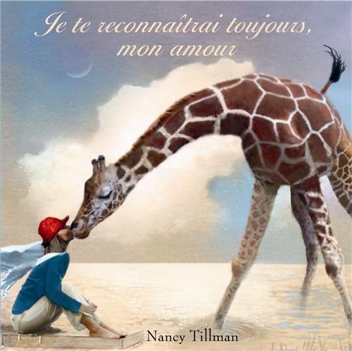 je te reconnaitrai toujours, mon amour Children's books