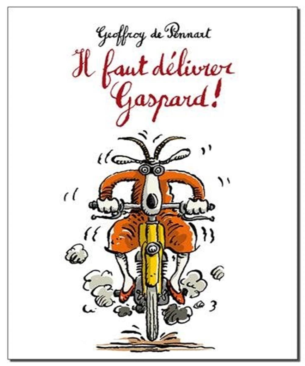 IL FAUT DELIVRER GASPARD book