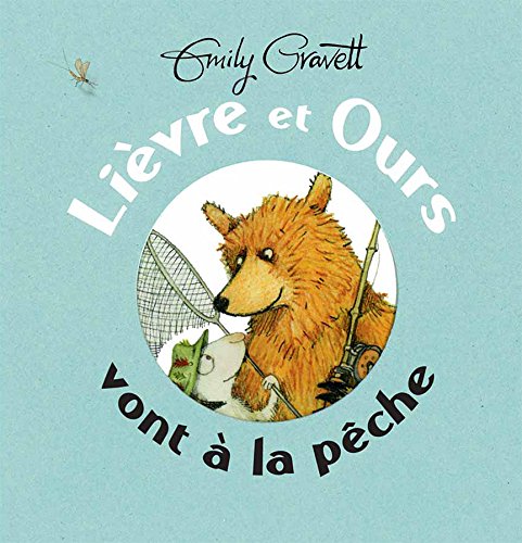 LIEVRE ET OURS VONT A LA PECHE book